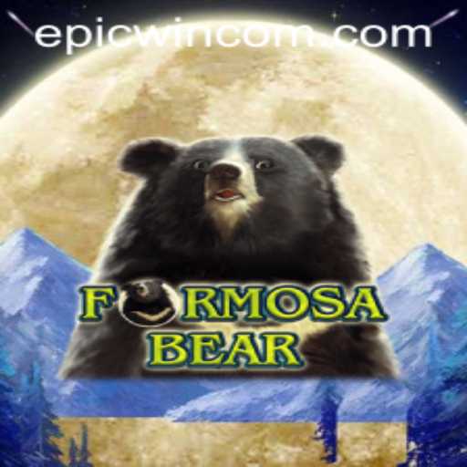 Epicwin Adventures in FormosaBear: Unveiling a New Gaming Phenomenon