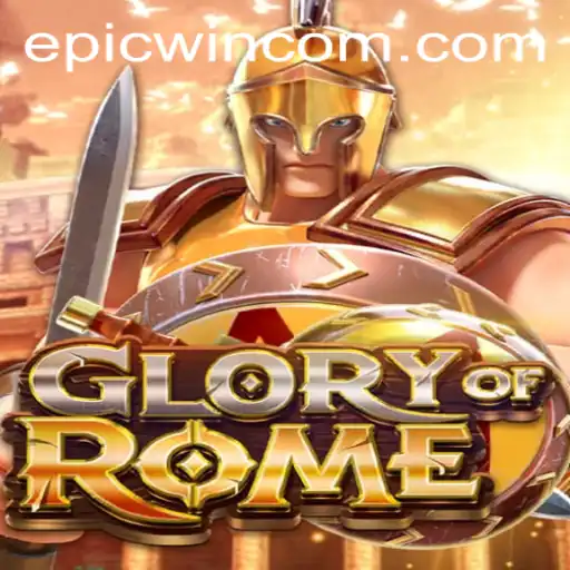 GloryofRome: The Ultimate Guide to Epic Victory